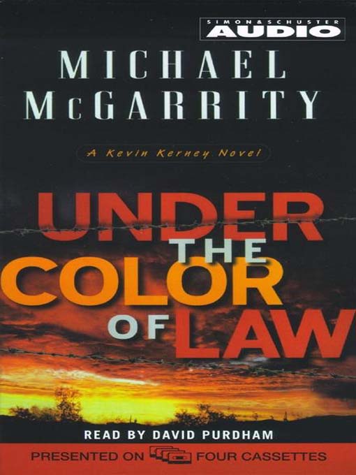 Title details for Under the Color of Law by Michael McGarrity - Wait list